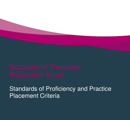 Standards of Proficiency for Occupational Therapists thumbnail