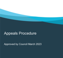 Appeals Procedures Policy  March 2023 thumbnail