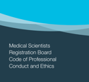 MSRB Code of Professional Conduct and Ethics for Medical Scientists thumbnail