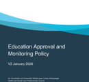 Education Approval And Monitoring Policy thumbnail
